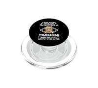 I'm Getting A Pomeranian Funny Dog Mom Puppy Lovers PopSockets PopGrip para MagSafe
