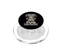 I'm Getting A Pug Funny Dog Mom Puppy Lovers PopSockets PopGrip para MagSafe