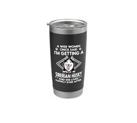 I'm Getting A Siberian Husky Funny Dog Mom Puppy Lovers Vaso térmico de acero inoxidable de doble pared