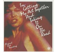 Various Artists - I'm Getting My Act Together and Taking It on the Road (Original Cast Recording)