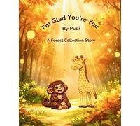 I'm Glad You're You: A Forest Collection Story: 1