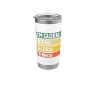 I'm Gloria Doing Gloria Things - Cita personalizada divertida Vaso térmico de acero inoxidable de doble pared