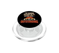 I'm Going Outside If Asked I'm Outstanding Dad Joke Humor PopSockets PopGrip para MagSafe