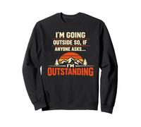 I'm Going Outside If Asked I'm Outstanding Dad Joke Humor Sudadera