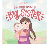 I'm going to be a big sister