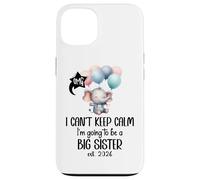 Im Going to Be a Big Sister 2026 Promoted to Sister EST 2026 Carcasa para iPhone 13