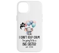 Im Going to Be a Big Sister 2026 Promoted to Sister EST 2026 Carcasa para iPhone 14 Plus
