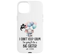 Im Going to Be a Big Sister 2026 Promoted to Sister EST 2026 Carcasa para iPhone 15 Plus