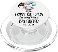 Im Going to Be a Big Sister 2026 Promoted to Sister EST 2026 PopSockets PopGrip para MagSafe