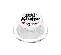 Im Going to Be a Big Sister Again Big Sister Announcement PopSockets PopGrip para MagSafe