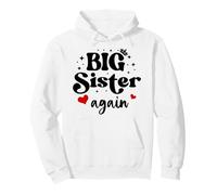 Im Going to Be a Big Sister Again Big Sister Announcement Sudadera con Capucha