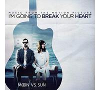 I'm Going To Break Your Heart (Original Soundtrack)