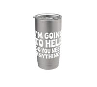 I'm Going To Hell Do You Need Anything sarcasmo oscuro |- Vaso térmico de acero inoxidable de doble pared