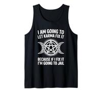 I'm Going To Let Karma Fix It Humor Funny Sarcastic Joke Fun Camiseta sin Mangas