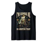 I'm Gonna Be So Annoying Today Camiseta sin Mangas
