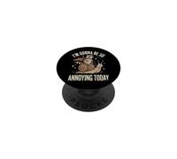 I'm Gonna Be So Annoying Today PopSockets PopGrip Adhesivo