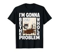 I'm Gonna Be The Whole Problem - Funny Cat Shirt Camiseta gráfica económica
