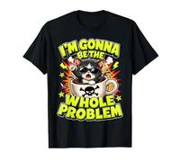 I'm Gonna Be The Whole Problem - Funny Cat Shirt Camiseta gráfica económica