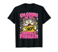 I'm Gonna Be The Whole Problem - Funny Cat Shirt Camiseta gráfica económica