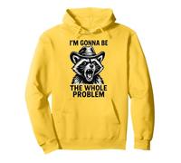 I'm Gonna Be The Whole Problem Sudadera con Capucha