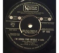 I'm Gonna Find Myself A Girl