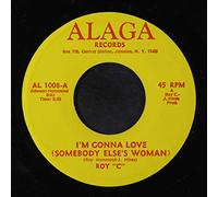 I'm Gonna Love (Somebody Else's Woman)