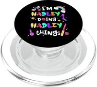I'm Hadley Doing Hadley Things Cute Girls Nombre Personalizado PopSockets PopGrip para MagSafe