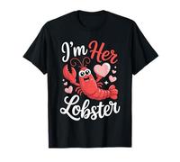 I'm Her Lobster Cute Couple Valentine Love Humor Camiseta