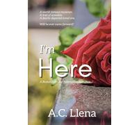 I'm Here: A Broken Rockstar Redemption Romance