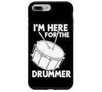 I'm Here For The Drummer Percusionista Carcasa para iPhone 7 Plus/8 Plus