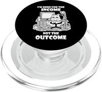 I'm Here for The Income Not The Outcome Cat Worker Gear PopSockets PopGrip para MagSafe