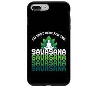 I'm Here For The Savasana, Funny Yoga Quotes Graphic Cool Carcasa para iPhone 7 Plus/8 Plus