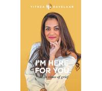 I'm here for you: in times of grief