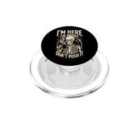 I'm Here I'm Awake Don't Push It PopSockets PopGrip para MagSafe