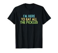 I'm Here To Eat All of The Pickles Camiseta gráfica económica