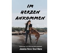 Im Herzen ankommen: Vertrauen lernen - Wie du auf deine innere Stimme hörst
