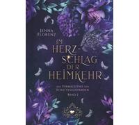 Im Herzschlag der Heimkehr: Lyra Reihe - Das Vermächtnis der Schattenleoparden