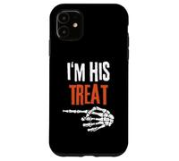 I'm His Treat Hilarante Halloween para Parejas a Juego Carcasa para iPhone 11