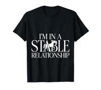 I'm In A Stable Relationship Juegos de Palabras ecuestres - Camiseta