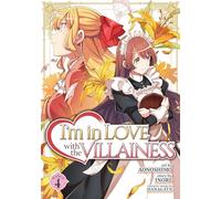 I'm in Love with the Villainess (Manga) Vol. 4