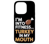 Im Into Fitness Fitness Turquía en mi boca Acción de Gracias Carcasa para iPhone 14 Pro