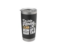 I'm Into Fitness I Can Run Up A Bar Tab Party Clubbing - Vaso térmico de acero inoxidable de doble pared