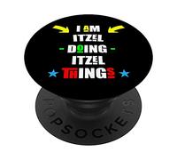 I'm Itzel Doing Itzel Things - Nombre personalizado PopSockets PopGrip Intercambiable