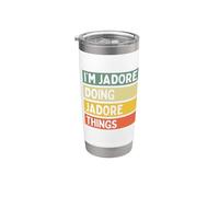 I'm Jadore Doing Jadore Things - Cita personalizada divertida Vaso térmico de acero inoxidable de doble pared