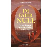 Im Jahr Null: Rom, Ägypten und ein Prophet in Palästina | 'Eine Live-Society-Reportage aus der Antike - und wir sind dabei' Volker Weidermann