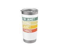 I'm Janet Doing Janet Things - Cita personalizada divertida Vaso térmico de acero inoxidable de doble pared