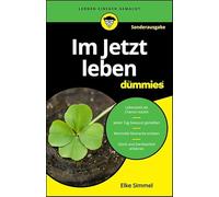 Im Jetzt leben für Dummies - SONDERAUSGABE