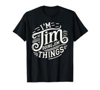 I'm Jim Doing Jim Things Camiseta I'm Jim Shirt Funny Jimmy Camiseta