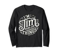 I'm Jim Doing Jim Things Camiseta I'm Jim Shirt Funny Jimmy Manga Larga