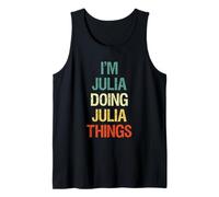 I'm Julia Doing Julia Dinge - Regalo Personalizado Camiseta sin Mangas